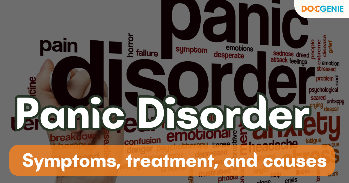 Panic Disorder: Causes & Treatment